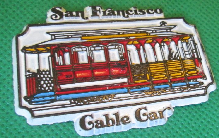 SAN FRANCISCO CA CABLE CAR Souvenir PVC refrigerator frig MAGNET